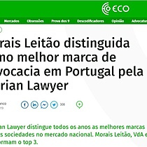 Morais Leito distinguida como melhor marca de advocacia em Portugal pela Iberian Lawyer